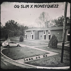 Lean On Me (Explicit)