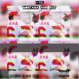 Montana And Rice (Explicit)