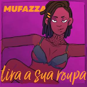 Tira a Sua Roupa