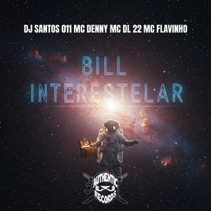 Bill Interestelar (Explicit)