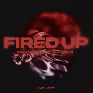 Fired Up (Explicit)