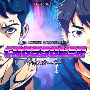 CROSSOVER (feat. Moonster LR)