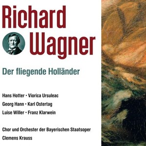 Richard Wagner: Der fliegende Höllander