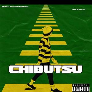 Chibhutsu (feat. Scotch Edwardx) (Explicit)