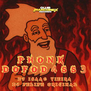 Phonk do Fod4ss3 (Explicit)