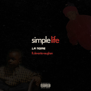 Simple Life (Explicit)