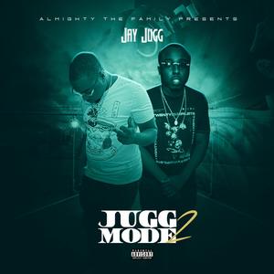 Jugg Mode 2 (Explicit)