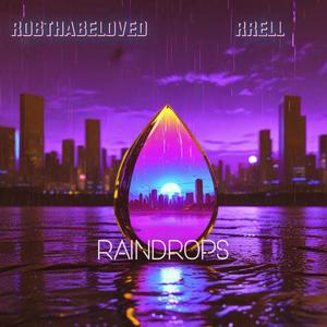 Raindrops (feat. RRELL)