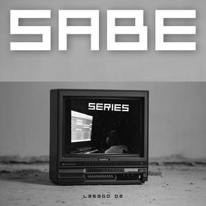 SABE SERIES (feat. De Tories)