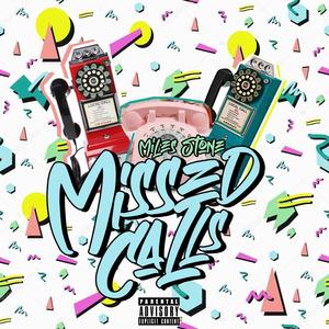 Missed Calls (Explicit)