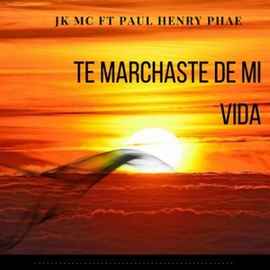 Te Marchaste de mi Vida