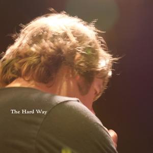 The Hard Way (feat. Elliot Randall)