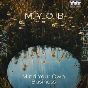 M.Y.O.B (Explicit)