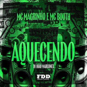 Aquecendo (Explicit)