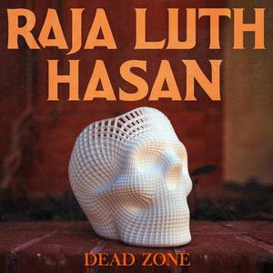 Dead Zone (Explicit)