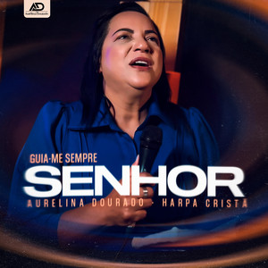 Guia-me Sempre, Senhor (Harpa Cristã)