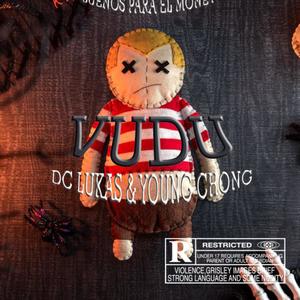 Vudu (feat. Young Chong) [Explicit]