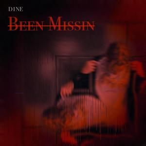 Been Missin (Explicit)