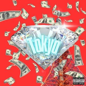 Tokyo (Explicit)
