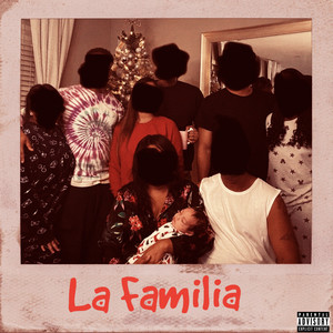 La Familia (Explicit)