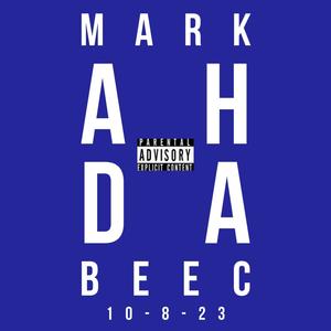 Mark Of The Beec (Explicit)