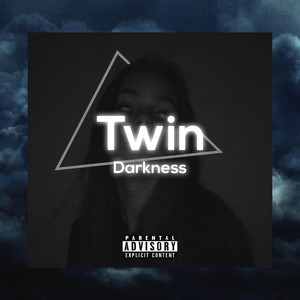 Darkness (Explicit)