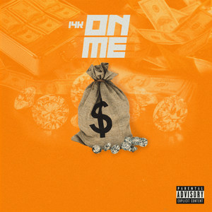 On Me (Explicit)