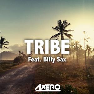 Tribe (feat. Billy Sax)