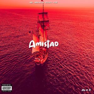 Amistad (Explicit)