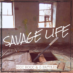 Savage Life (Explicit)