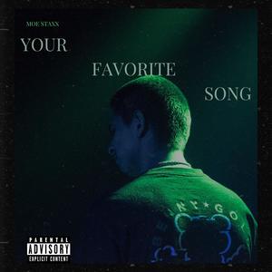 Your Favorite Song (Explicit)