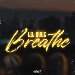 Breathe (Explicit)