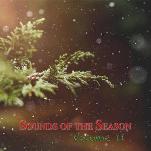 Sounds of the Season, Volume II