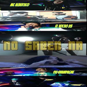 NO SABEN NA