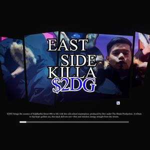 EAST-SIDE KILLA (Explicit)