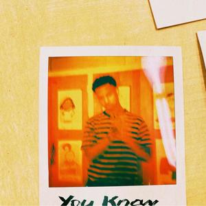 You know (Explicit)