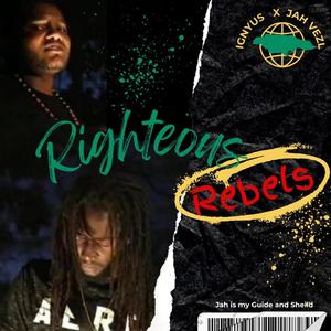 Righteous Rebels (feat. Ignyus)