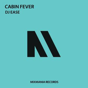 Cabin Fever (Original Mix)