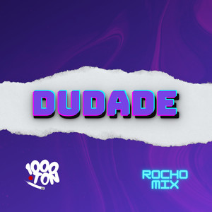 Dudade (Explicit)