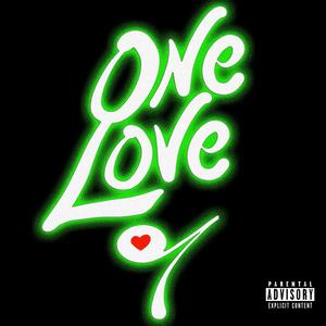 Holy (One Love) (Explicit)