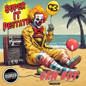 Super IT pestate (Explicit)