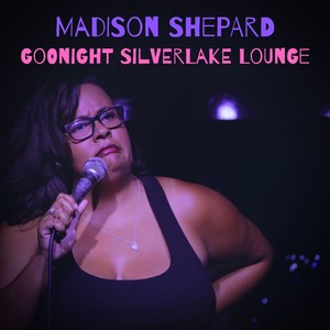Goodnight Silverlake Lounge </3 (Explicit)