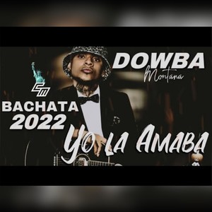 Yo la amaba (Explicit)