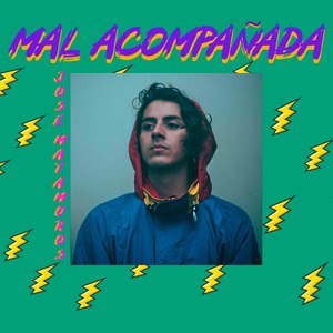 Mal Acompañada
