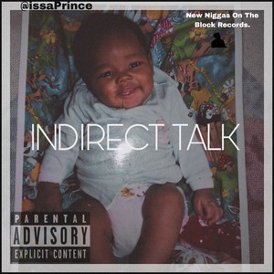 Indirect Talk. (Explicit)