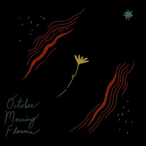 October Morning Flowers