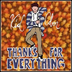 Thanks For Everything (Explicit)