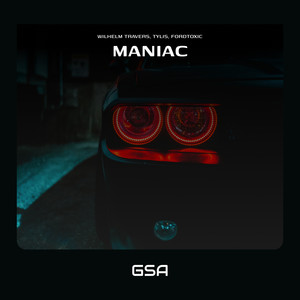 Maniac (Explicit)