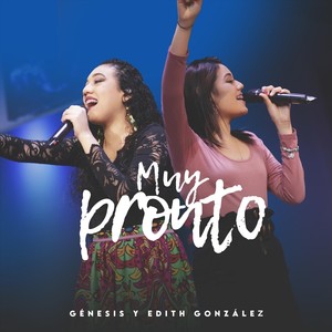 Muy Pronto(feat. Edith González)