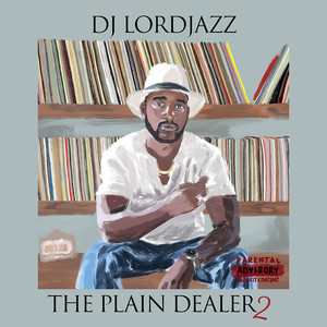 The Plain Dealer 2 (Explicit)